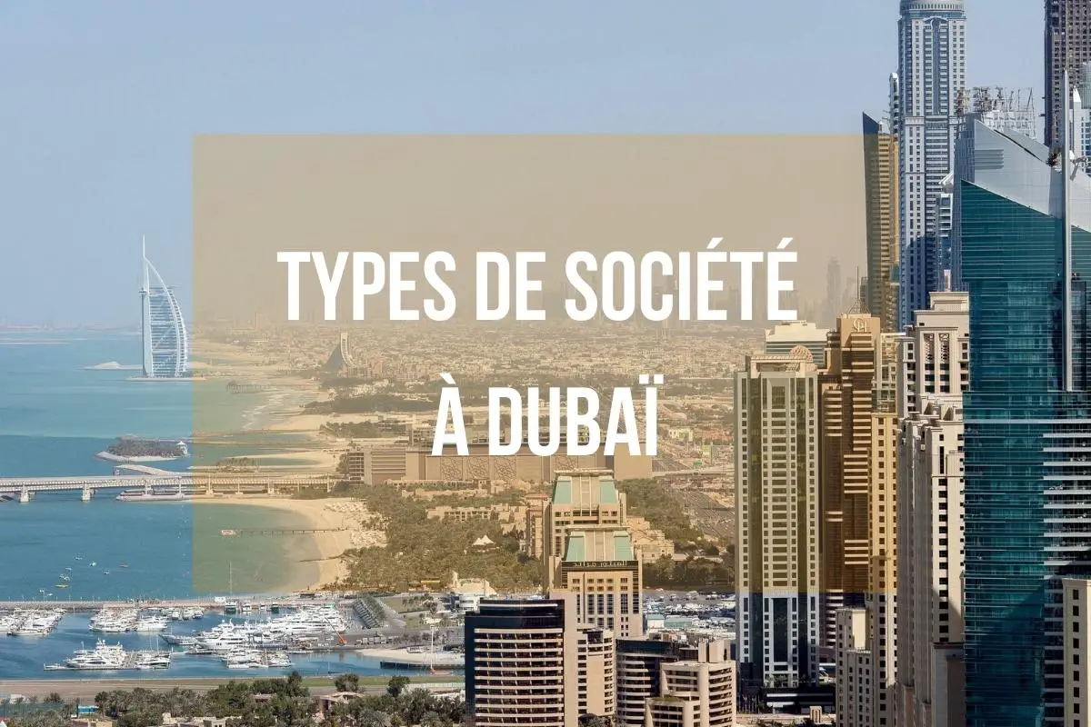 Société offshore à Dubaï: pourquoi en ouvrir une?